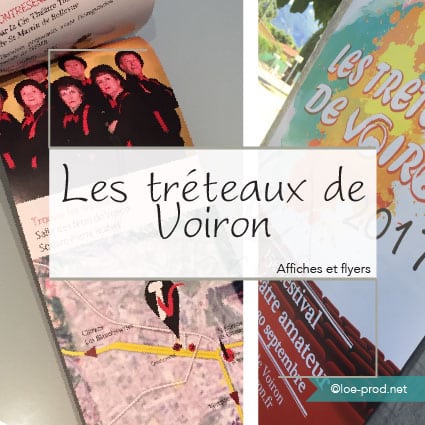 Les Tréteaux de Voiron : dépliants et affichage