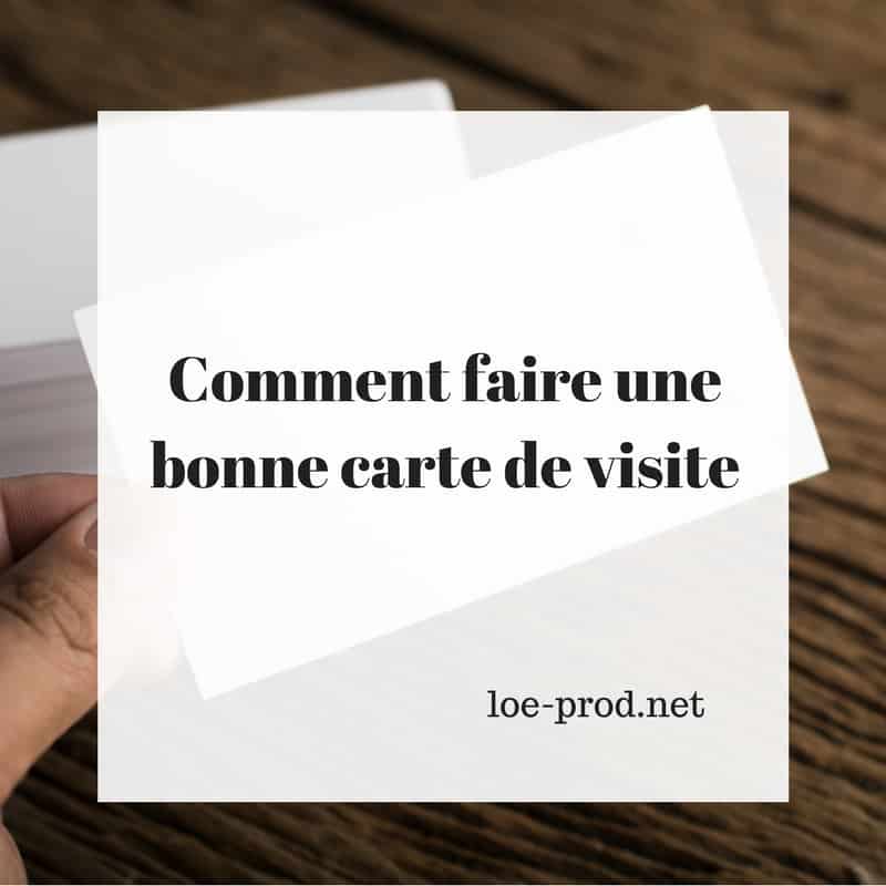 Comment faire une bonne carte de visite